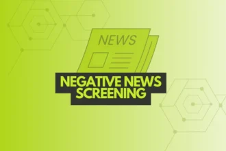 Negative News Screening for Smarter Risk Management Strategies