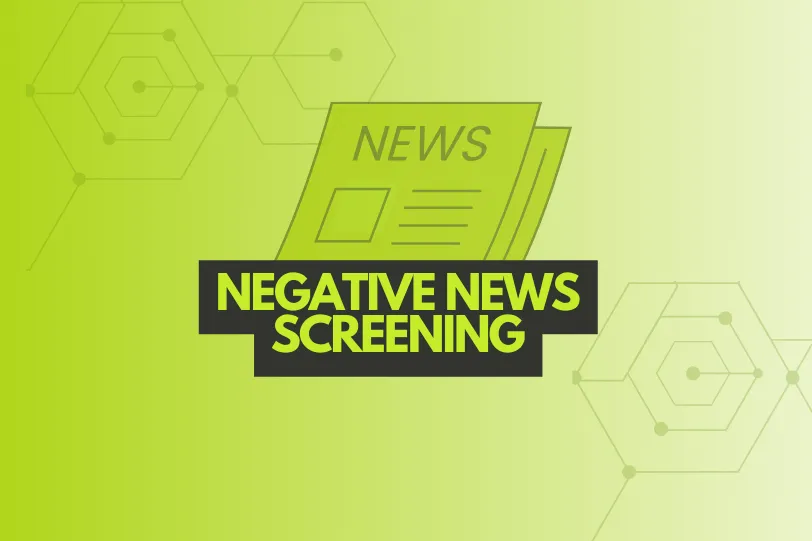 Negative News Screening for Smarter Risk Management Strategies